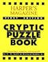 Harper's Magazine Cryptic Puzzle Book, 1st Edtion