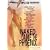 Naked Came the Phoenix: A Serial Novel