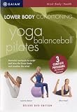 Lower Body Conditioning - Yoga, Balanceball, Pilates [2004]