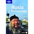 Lonely Planet Rusia Y Bielorrusia (Spanish Guides) by Mark Elliiott and Robert Reid