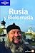 Lonely Planet Rusia y Bielorrusia (Lonely Planet Russia & Belarus)
