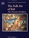 The Folk Art of Bali: The Narrative Tradition (The Asia Collection)