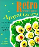 Appetizers: Fab Finger Food from the 50s (Retro Recipes)