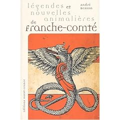 L�gendes et nouvelles animali�res de Franche-Comt�