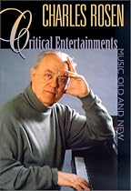 Critical Entertainments: Music Old and New