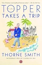 Topper Takes a Trip (Modern Library Paperbacks)