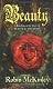 Beauty: A Retelling of the Story of Beauty &amp; the Beast