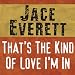 That's The Kind Of Love I'm In (Album Version)
