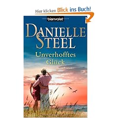 Unverhofftes Gl�ck: Roman