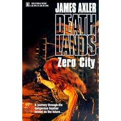 Zero City (Deathlands Series)