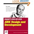 Expert One-on-One J2EE Design and Development (Programmer to Programmer)
