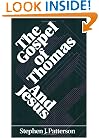 The Gospel of Thomas and Jesus (Foundations & Facets)