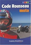 Revue Codes Rousseau, SA  / Code Rousseau moto