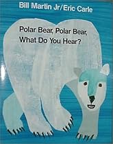 Polar Bear, Polar Bear, What Do You Hear?: Henry Holt Big Book