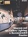 Museum and Art Gallery Lighting : A Recommended Practice