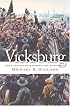 Vicksburg: The Campaign That Opened the Mississippi (Civil War America)