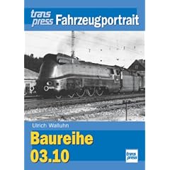 Baureihe 03.10. transpress Fahrzeugportrait