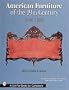 American Furniture of the 19th Century: 1840-1880 (A Schiffer Book for Collectors)