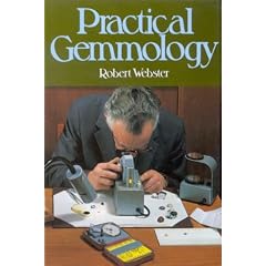 Practical Gemmology; A study of the identification of gem-stones, pearls and ornamental minerals [4th edition]