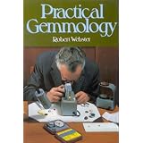 Practical Gemmologypar Robert Webster