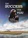 Let Success Find You: A Guided Journey