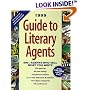 1999 Guide to Literary Agents: 500 Agents Who Sell What You Write (Guide to Literary Agents)