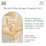 The Art of the Baroque Trumpet Volume 3