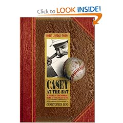 Casey at the Bat: A Ballad of the Republic Sung in the Year 1888 (Caldecott Honor Book)
