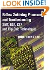 Reflow Soldering Processes and Troubleshooting: SMT, BGA, CSP and Flip Chip Technologies