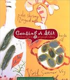 Causing A Stir: Fabulous Food to Get People Talking