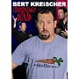 Bert Kreischer: Comfortably Dumb