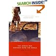 The Woman Who Watches Over the World: A Native Memoir