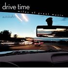 Autobahn: Drive Time by Ludwig van Beethoven, Johannes Brahms, Paul Hindemith, Leos Janacek, and Maurice Jarre