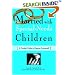 Married with Special-Needs Children: A Couples' Guide to Keeping Connected
