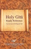 Holy Gita Ready Reference/A compendium of questions and answers with an alphabetical index of the padas and Gita Astottarasat Namavali