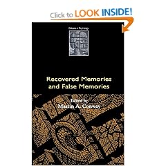Recovered Memories and False Memories (Debates in Psychology)