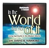 In The World, But Not Of It