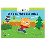El Gato Miedoso Huye = Scaredy Cat Runs Away (Spanish Edition)