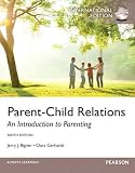 Parent-child relations : an introduction to parenting