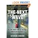 The Next Wave: On the Hunt for Al Qaeda's American Recruits