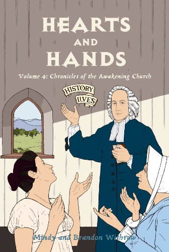 Hearts and Hands (History Lives Book 4)
