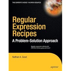 Regular Expression Recipes: A Problem-Solution Approach