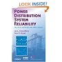 Power Distribution System Reliability: Practical Methods and Applications (IEEE Press Series on Power Engineering)
