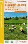 Le pays d'Aumont-Aubrac... � pied : E...