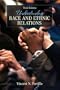 Understanding Race and Ethnic Relations (3rd Edition)