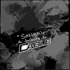 Souvenir: a Tribute to Cable