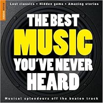 The Rough Guide to the Best Music You've Never Heard (Rough Guide Music Guides)