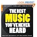 The Rough Guide to the Best Music You've Never Heard (Rough Guide Music Guides)