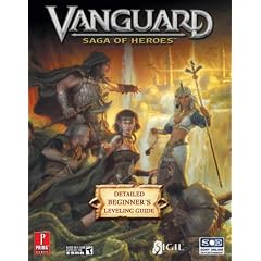 Vanguard: Saga of Heroes: Prima Official Game Guide (Prima Official Game Guides)