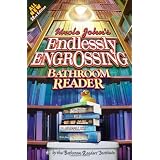 Uncle John's Endlessly Engrossing Bathroom Reader (Uncle John's Bathroom Reader)